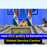 Uttar Pradesh Unveils Landmark GCC Policy: Aims to Become Global Office Hub, Generate Over 2 Lakh Jobs