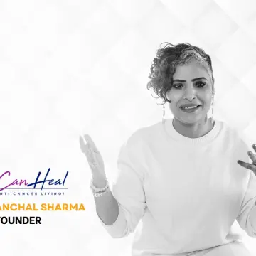 Empathy, Innovation, and Resilience: How Anchal Sharma is Transforming Cancer Care with CanHeal