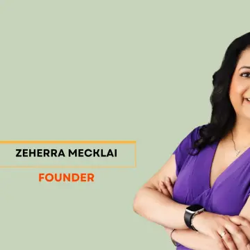 From Private Banking to Building a Financial Services Business Zeherra Mecklai’s Journey