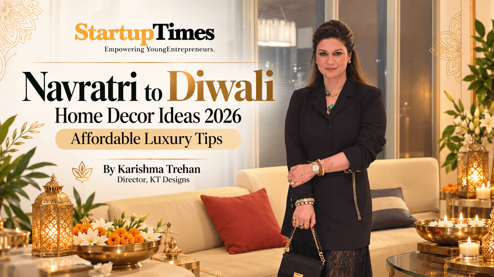 Navratri to Diwali Home Decor Ideas 2026: Affordable Luxury Tips