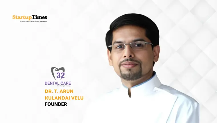 Building Smiles and Breaking Barriers: Dr. Arun Kulandai Velu's Journey with 32 Dental Care