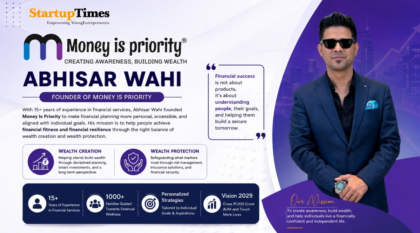 How Abhisar Wahi Is Building a More Personal and Purpose-Driven Approach to Wealth Management