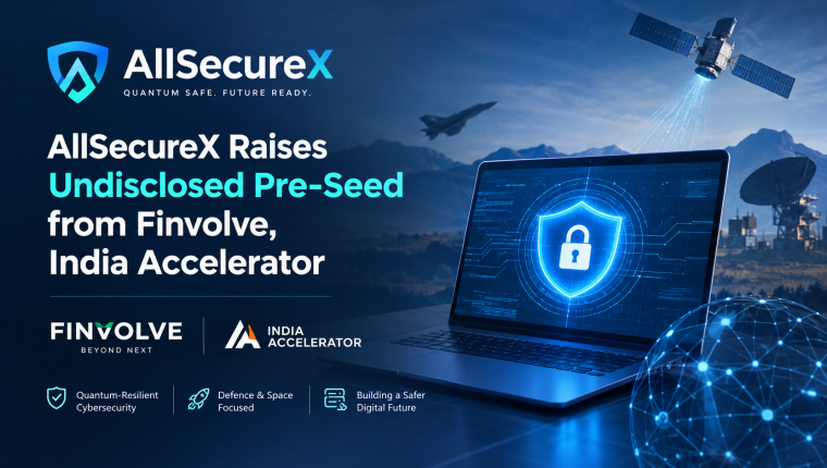 AllSecureX Raises Undisclosed Pre-Seed Funding From Finvolve and India Accelerator to Scale Quantum-Safe Cybersecurity