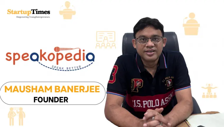 How Mausham Banerjee’s Speakopedia Is Breaking Communication Barriers and Empowering Professionals to Rise